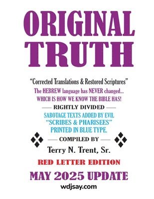Terry N Trent, Terry N. Trent - Original Truth, Häftad
