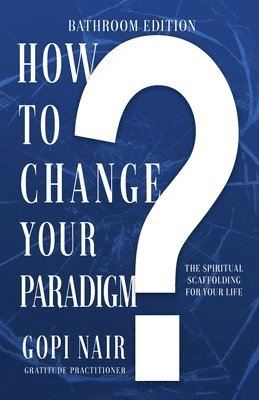 bokomslag How to Change Your Paradigm