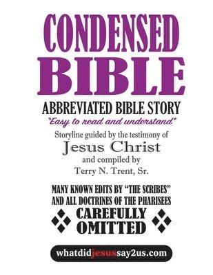 Trent Terry N, Trent Terry N. - Condensed Bible, Häftad