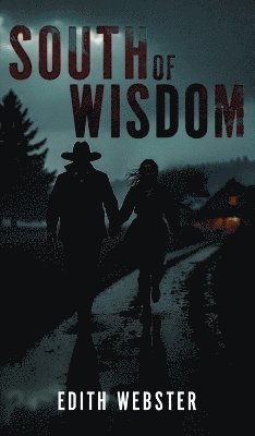 South of Wisdom