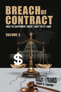 bokomslag Breach of Contract: What the Government doesn't want you to know