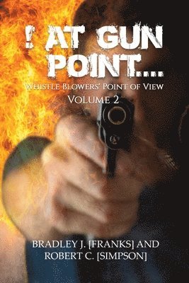 ! At Gun Point... 1