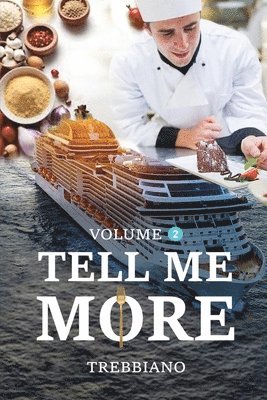 Volume 2 Tell Me More 1