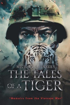 bokomslag The Tales of a Tiger