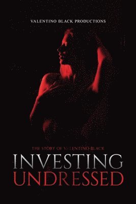 bokomslag Investing Undressed