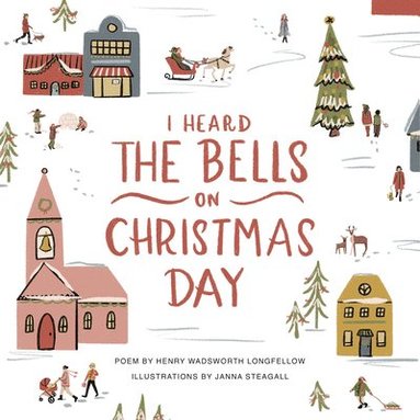 bokomslag I Heard the Bells on Christmas Day