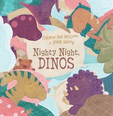 Deborah Holt Williams - Nighty Night, Dinos, Inbunden