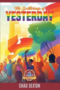 bokomslag Scatterings of Yesterday