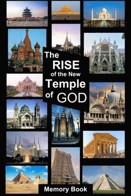 RISE of The New Temple of GOD