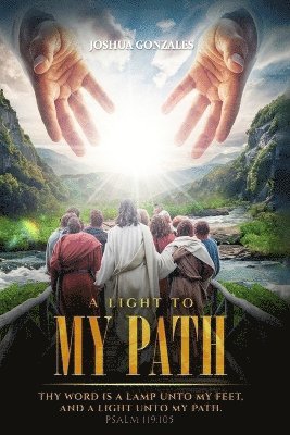 A Light to My Path 1