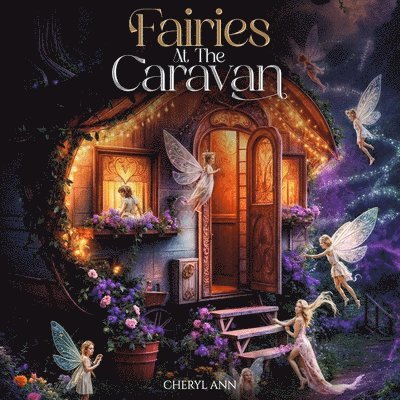 Fairies at the Caravan 1