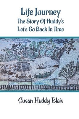 Life Journey: The Story of Huddy's Let's go back in time 1