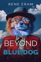 bokomslag Beyond the Blue Dog
