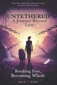 bokomslag Untethered A Journey Beyond Loss