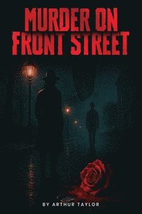 bokomslag Murder On Front Street