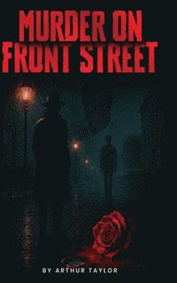 bokomslag Murder On Front Street