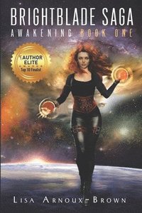 bokomslag Brightblade Saga: Awakening Book One