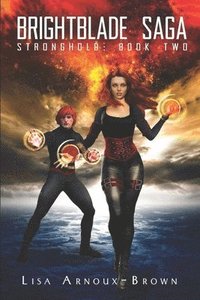 bokomslag Brightblade Saga: Stronghold Book Two