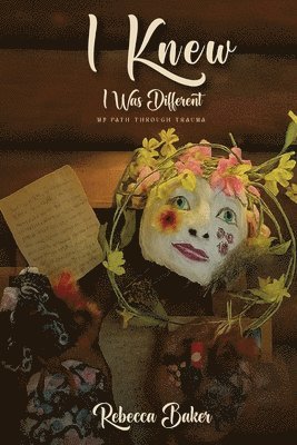 I Knew I Was Different