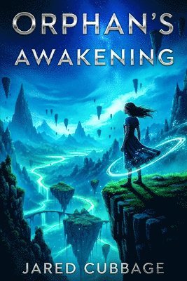 Jared Cubbage - Orphan's Awakening, Häftad