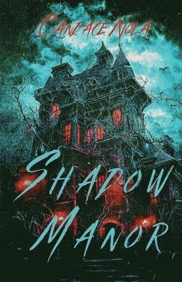 Shadow Manor 1