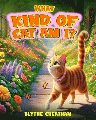 What Kind of Cat am I?