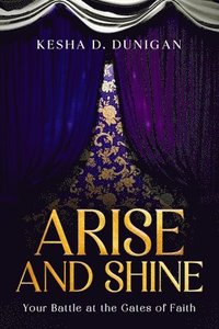 bokomslag Arise and Shine