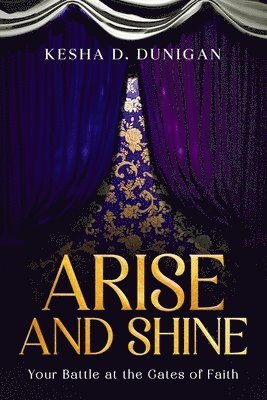 bokomslag Arise and Shine