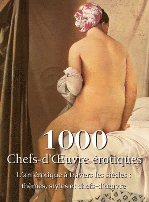 1000 Chefs-d’Œuvre érotiques