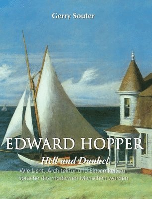 Souter Souter, Gerry Souter - Edward Hopper, Inbunden