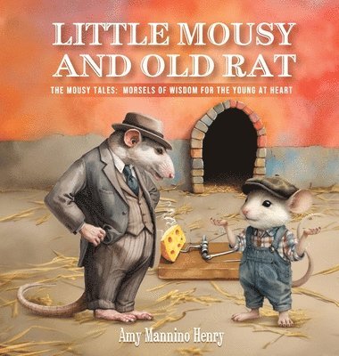 bokomslag Little Mousy and Old Rat