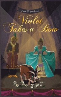 bokomslag Violet Takes a Bow