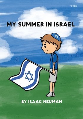 My Summer In Israel 1