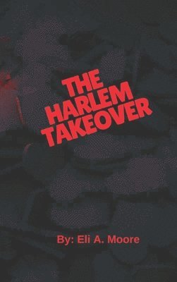 The Harlem Takeover 1