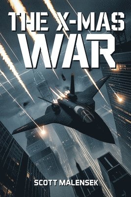 Scott Malensek - X-Mas War, Häftad