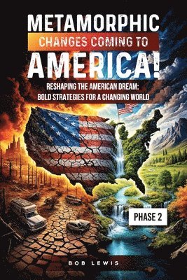 Metamorphic Changes Coming to America!