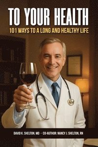 bokomslag To Your Health