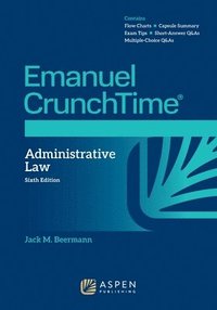 bokomslag Emanuel CrunchTime for Administrative Law