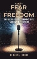 bokomslag From Fear to Freedom