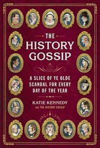 bokomslag The History Gossip