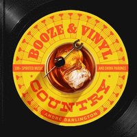 bokomslag Booze & Vinyl Country