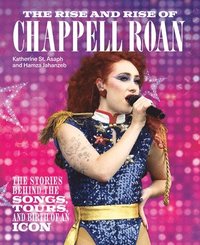 bokomslag The Rise and Rise of Chappell Roan