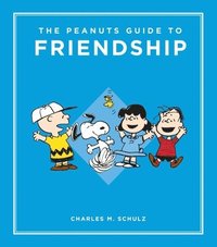bokomslag The Peanuts Guide to Friendship