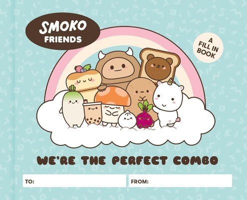 Lauren Emily Whalen, Smoko - Smoko Friends: We're the Perfect Combo, Inbunden