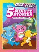 Bill Doyle - Care Bears 5-Minute Stories: Includes Eight Stories!, Inbunden