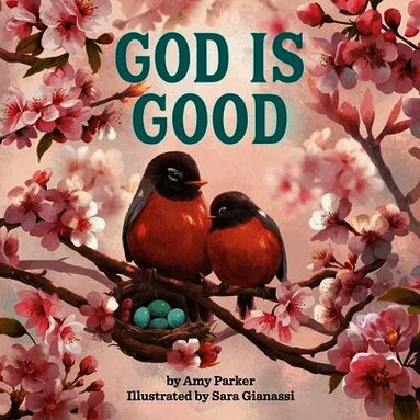 Amy Parker, Sara Gianassi - God Is Good, Kartonnage