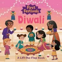 First Festivals: Diwali: A Lift-The-Flap Book, Kartonnage