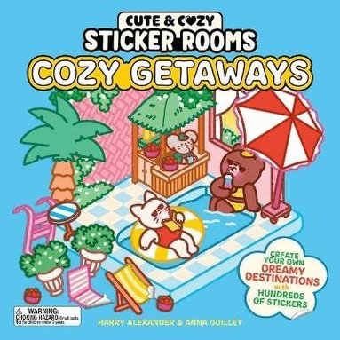 Harry Alexander - Cute & Cozy Sticker Rooms: Cozy Getaways, Häftad
