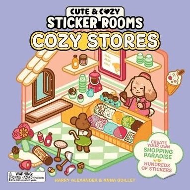 Anna Guillet, Harry Alexander - Cute & Cozy Sticker Rooms: Cozy Stores, Häftad