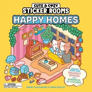 Harry Alexander - Cute & Cozy Sticker Rooms: Happy Homes, Häftad